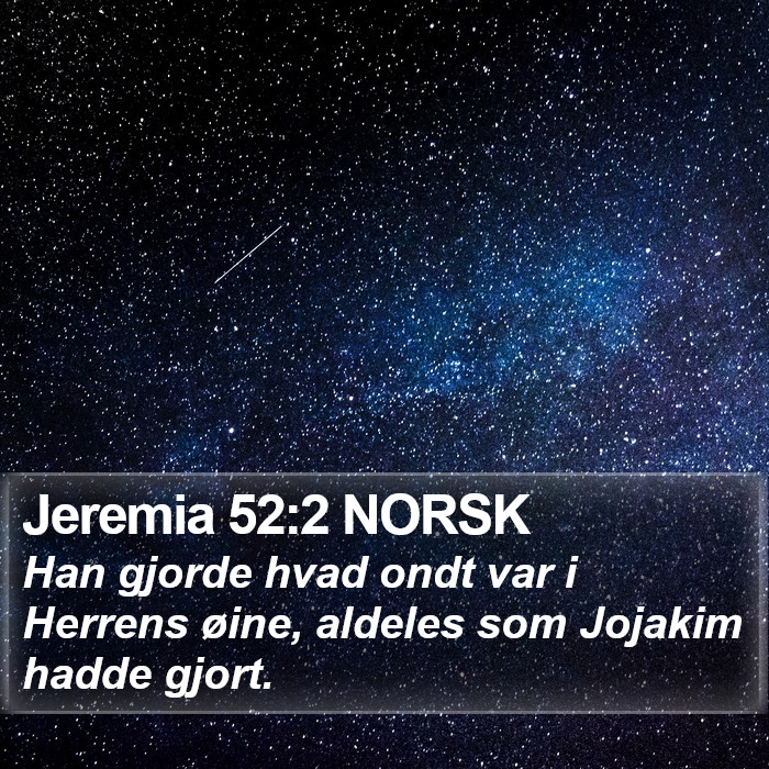 Jeremia 52:2 NORSK Bible Study