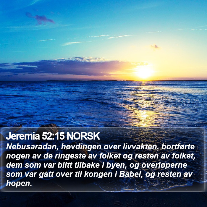 Jeremia 52:15 NORSK Bible Study