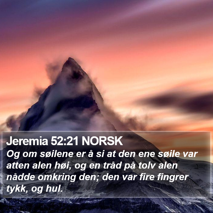 Jeremia 52:21 NORSK Bible Study