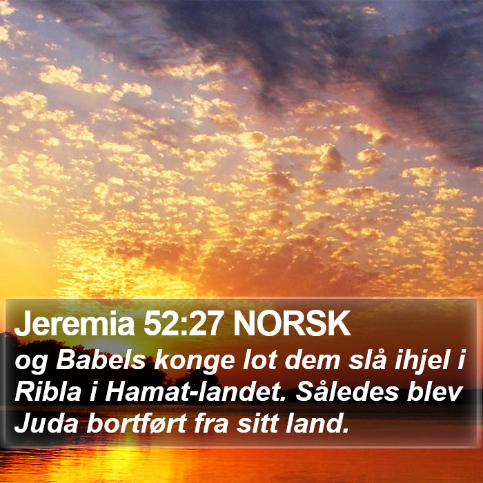 Jeremia 52:27 NORSK Bible Study