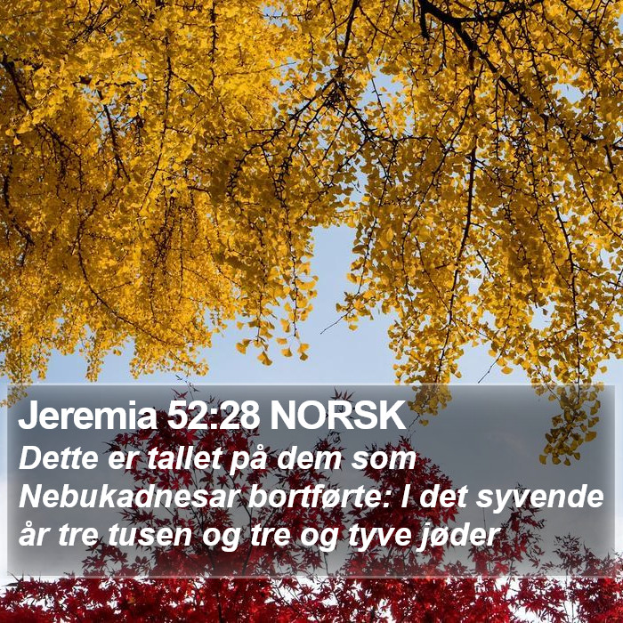 Jeremia 52:28 NORSK Bible Study