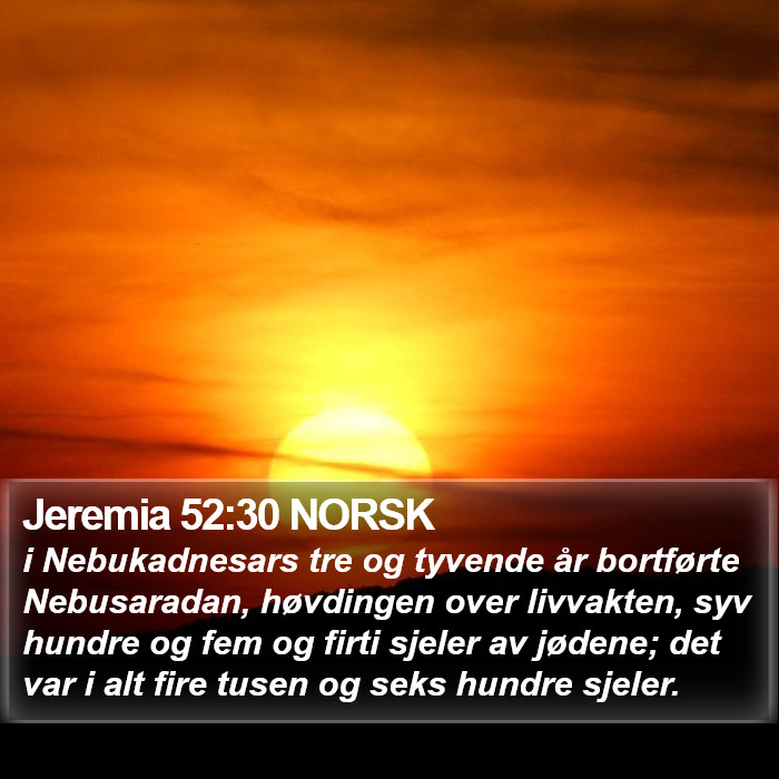 Jeremia 52:30 NORSK Bible Study