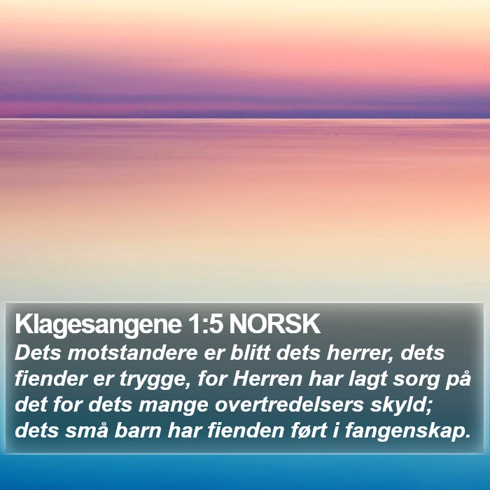 Klagesangene 1:5 NORSK Bible Study