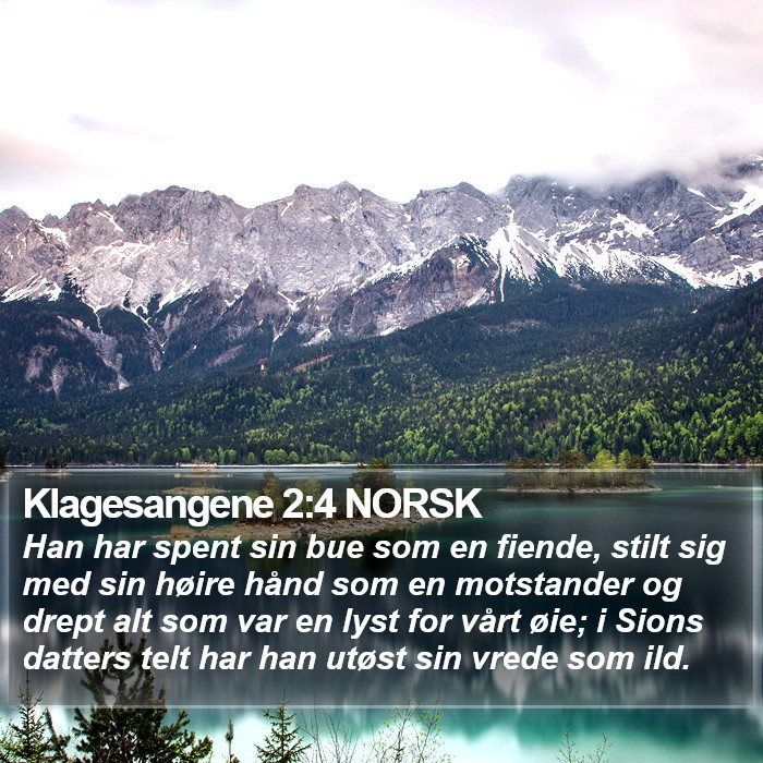 Klagesangene 2:4 NORSK Bible Study