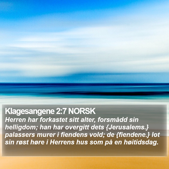 Klagesangene 2:7 NORSK Bible Study