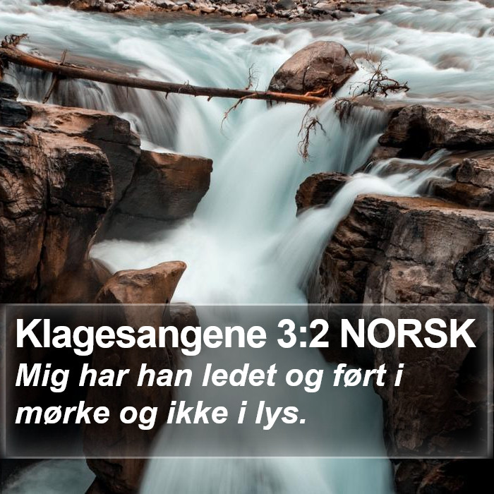 Klagesangene 3:2 NORSK Bible Study