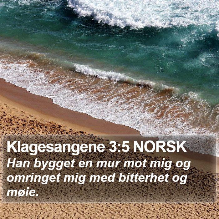 Klagesangene 3:5 NORSK Bible Study