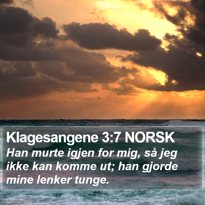 Klagesangene 3:7 NORSK Bible Study