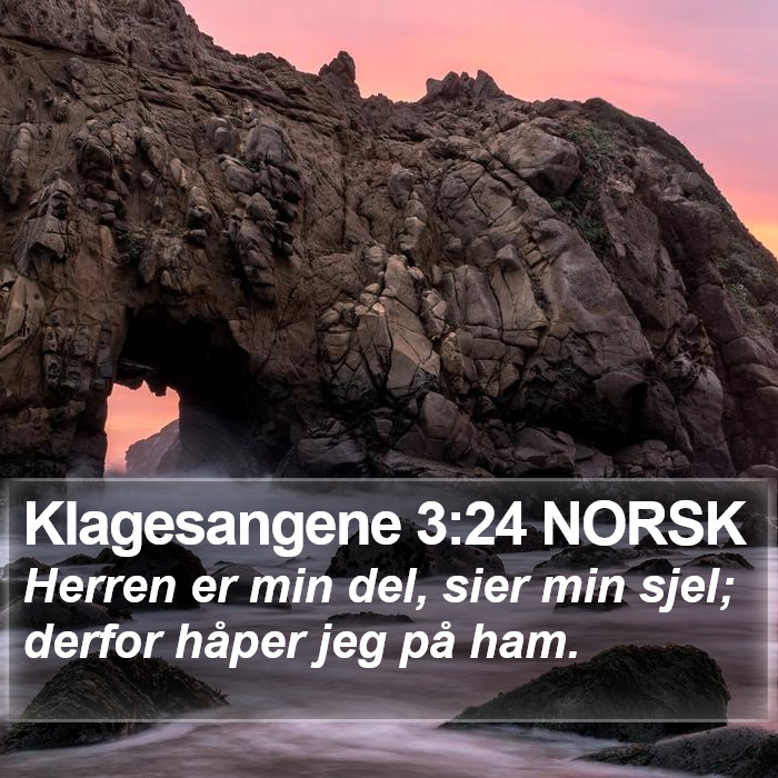 Klagesangene 3:24 NORSK Bible Study