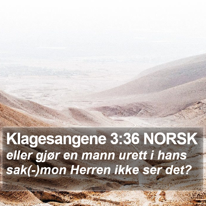 Klagesangene 3:36 NORSK Bible Study