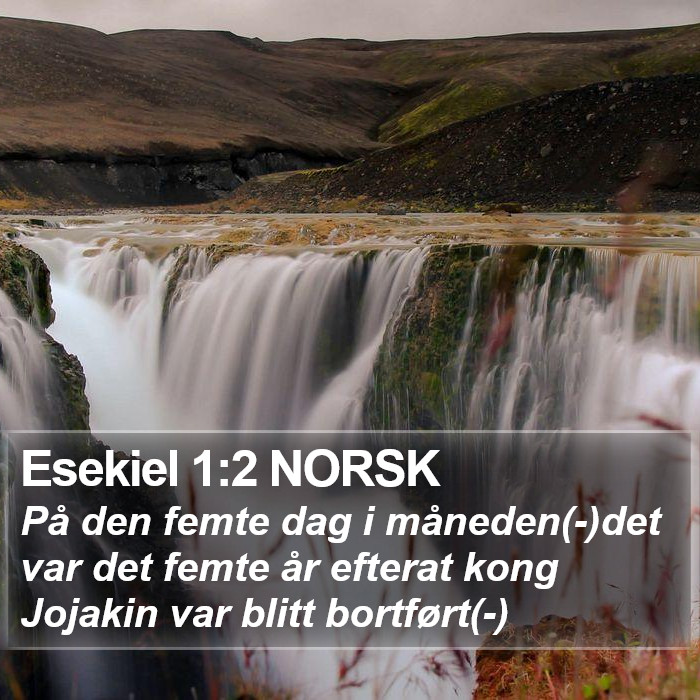 Esekiel 1:2 NORSK Bible Study