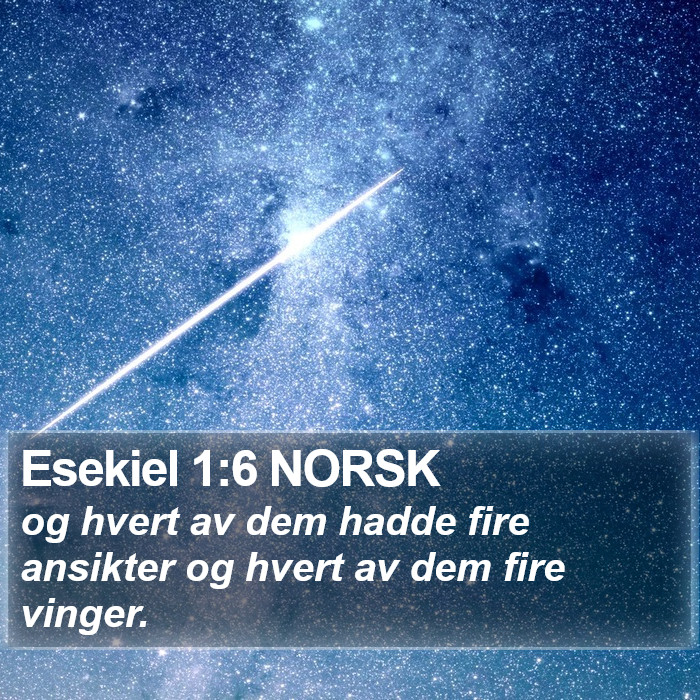 Esekiel 1:6 NORSK Bible Study