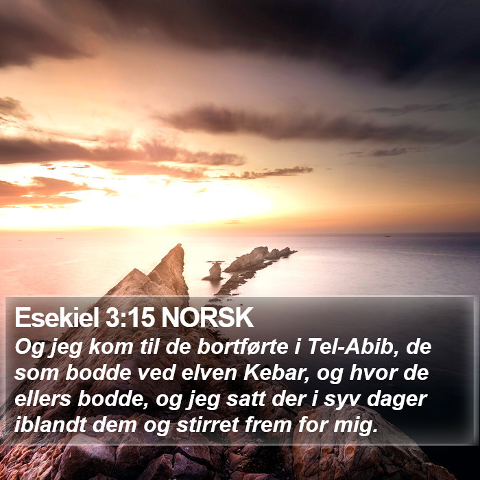 Esekiel 3:15 NORSK Bible Study