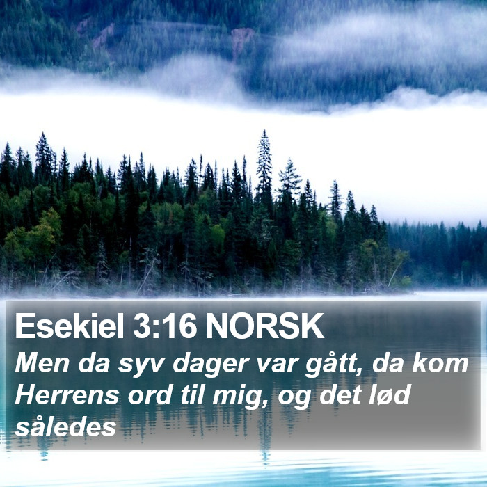 Esekiel 3:16 NORSK Bible Study