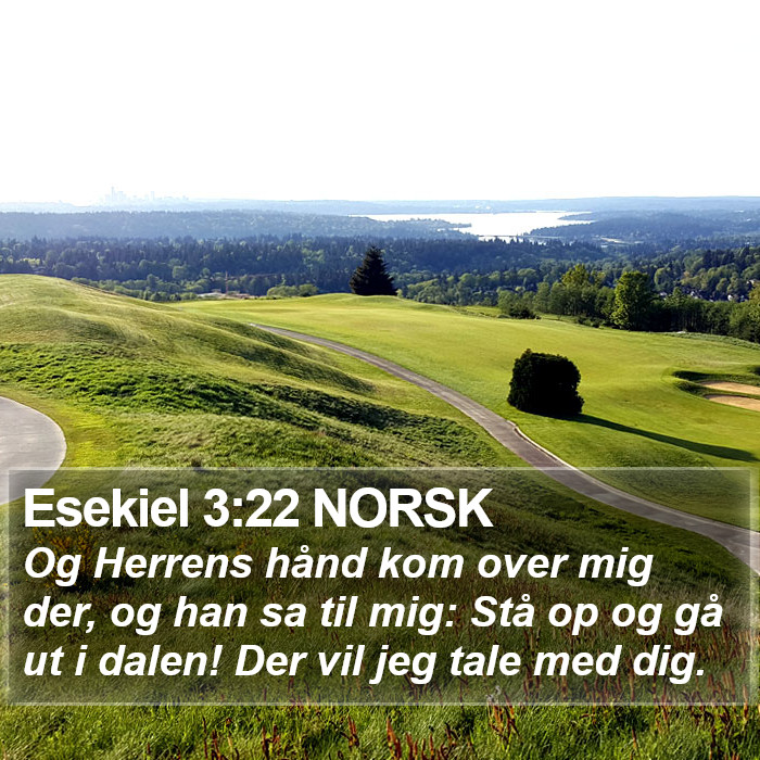 Esekiel 3:22 NORSK Bible Study