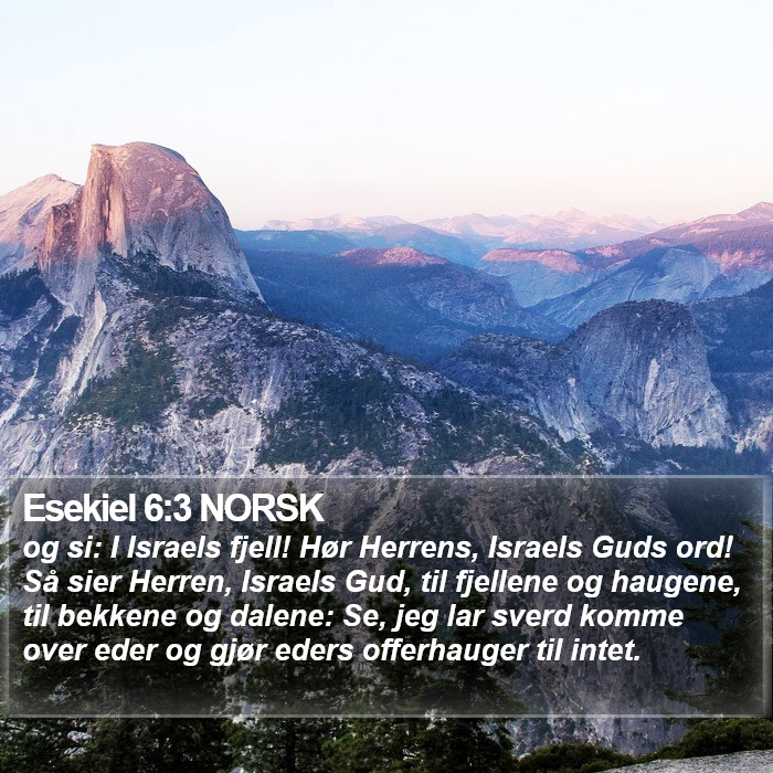 Esekiel 6:3 NORSK Bible Study