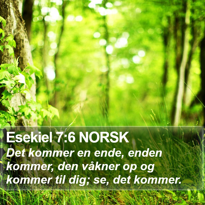 Esekiel 7:6 NORSK Bible Study