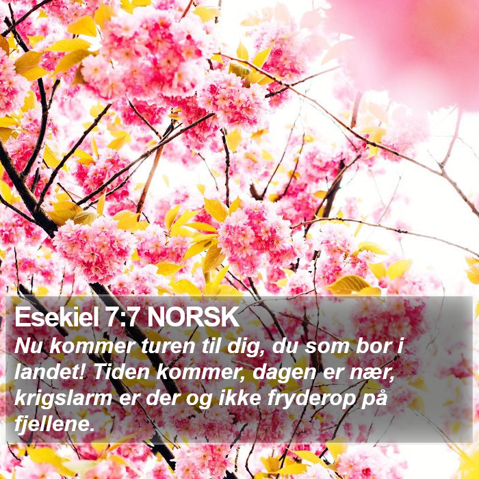 Esekiel 7:7 NORSK Bible Study