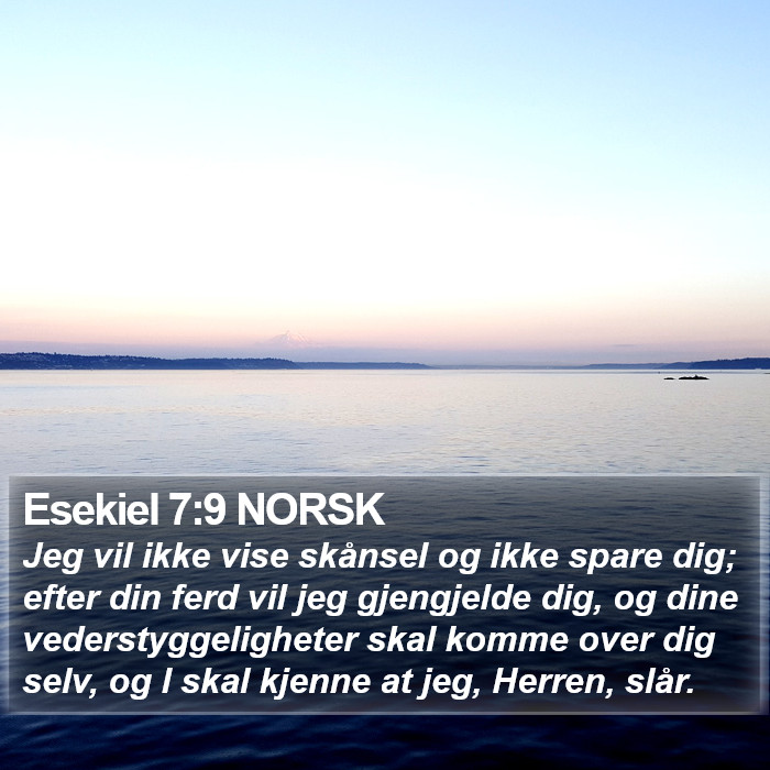 Esekiel 7:9 NORSK Bible Study