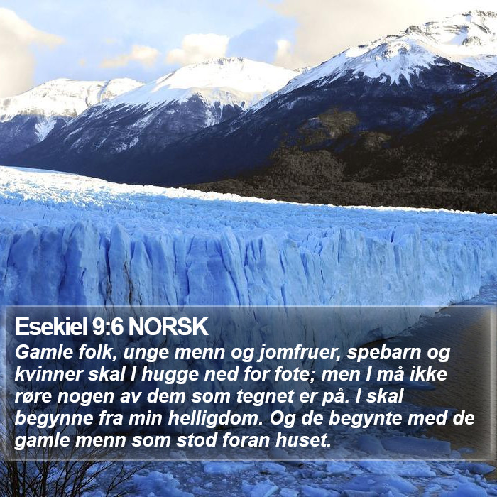 Esekiel 9:6 NORSK Bible Study