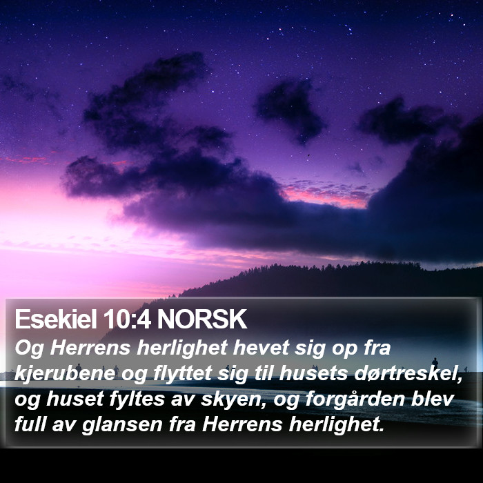 Esekiel 10:4 NORSK Bible Study