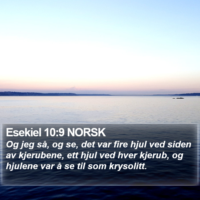 Esekiel 10:9 NORSK Bible Study