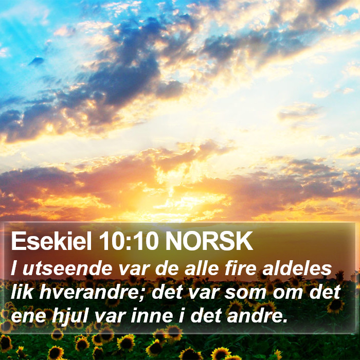 Esekiel 10:10 NORSK Bible Study