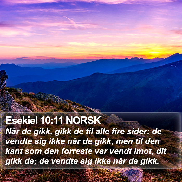 Esekiel 10:11 NORSK Bible Study