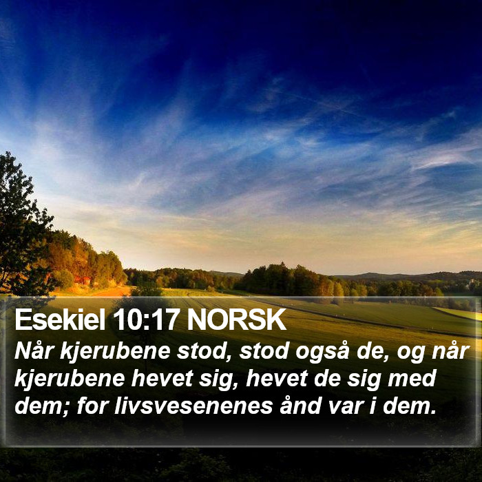 Esekiel 10:17 NORSK Bible Study