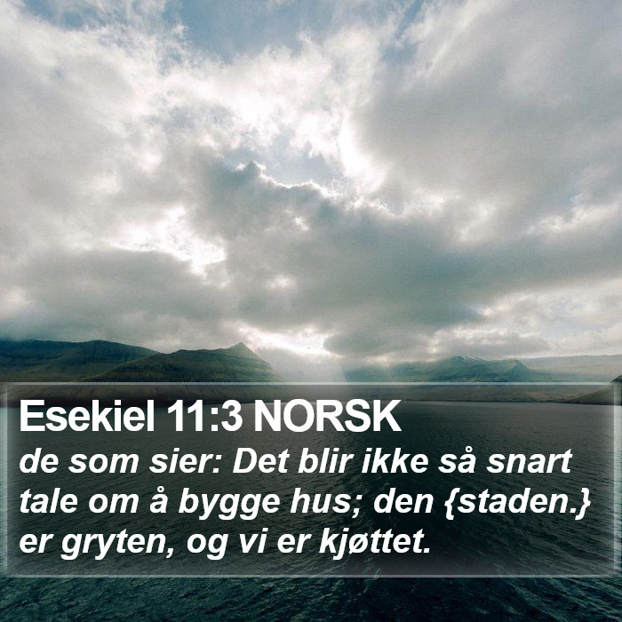 Esekiel 11:3 NORSK Bible Study