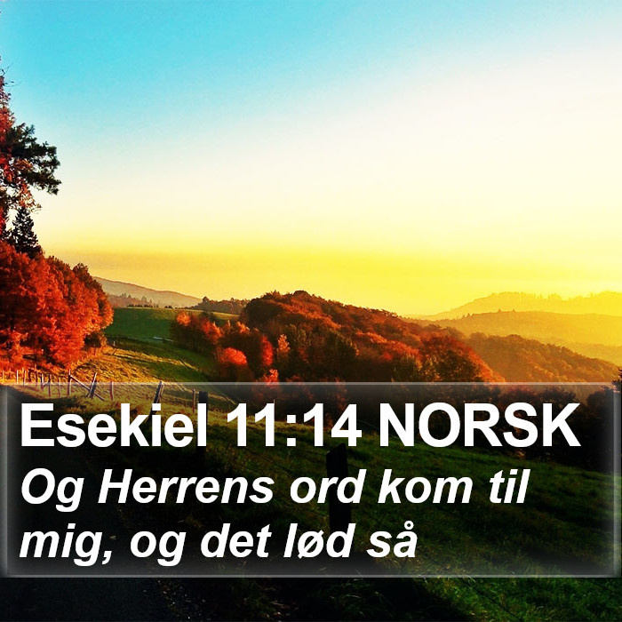 Esekiel 11:14 NORSK Bible Study