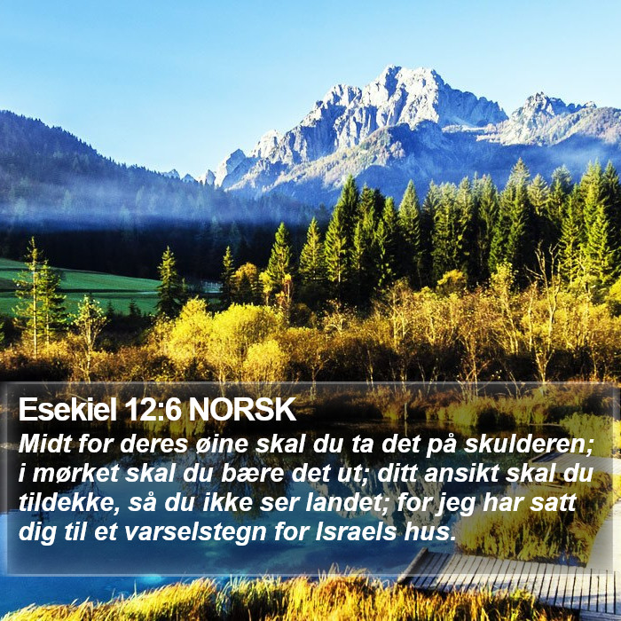 Esekiel 12:6 NORSK Bible Study