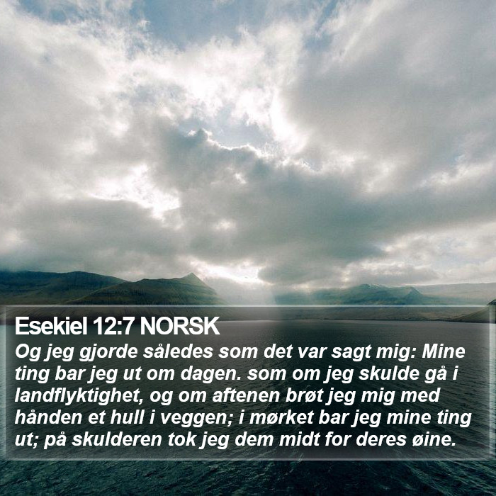 Esekiel 12:7 NORSK Bible Study