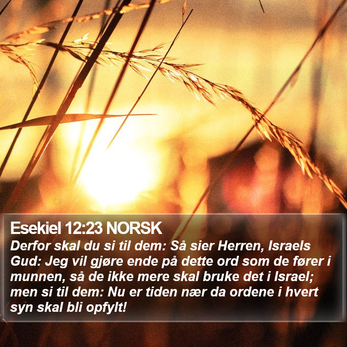 Esekiel 12:23 NORSK Bible Study