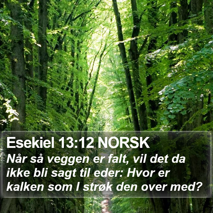 Esekiel 13:12 NORSK Bible Study