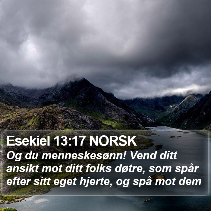 Esekiel 13:17 NORSK Bible Study