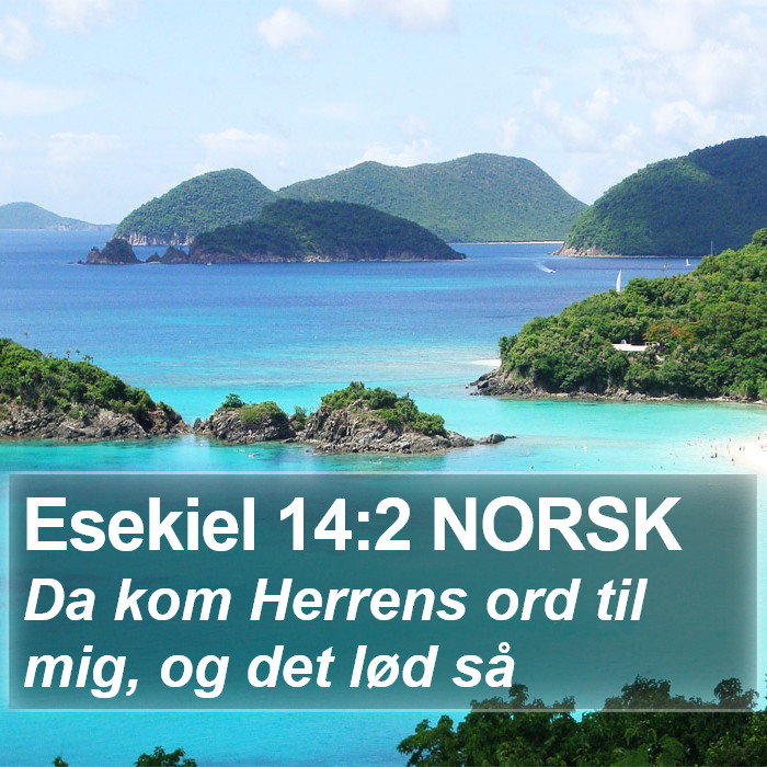 Esekiel 14:2 NORSK Bible Study