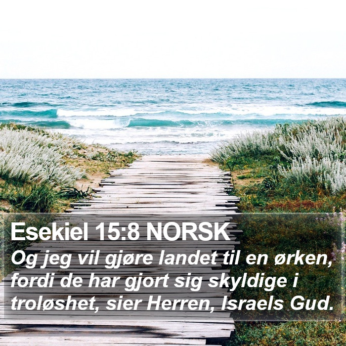 Esekiel 15:8 NORSK Bible Study