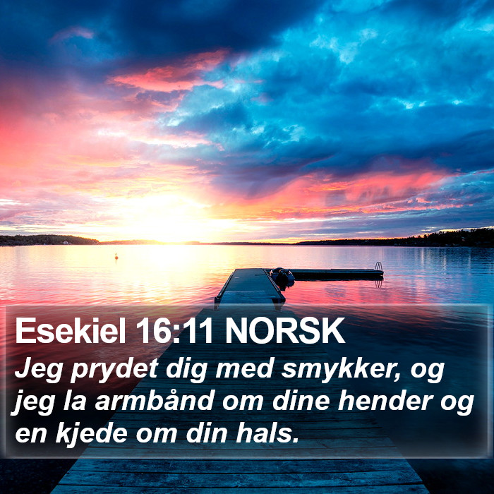 Esekiel 16:11 NORSK Bible Study