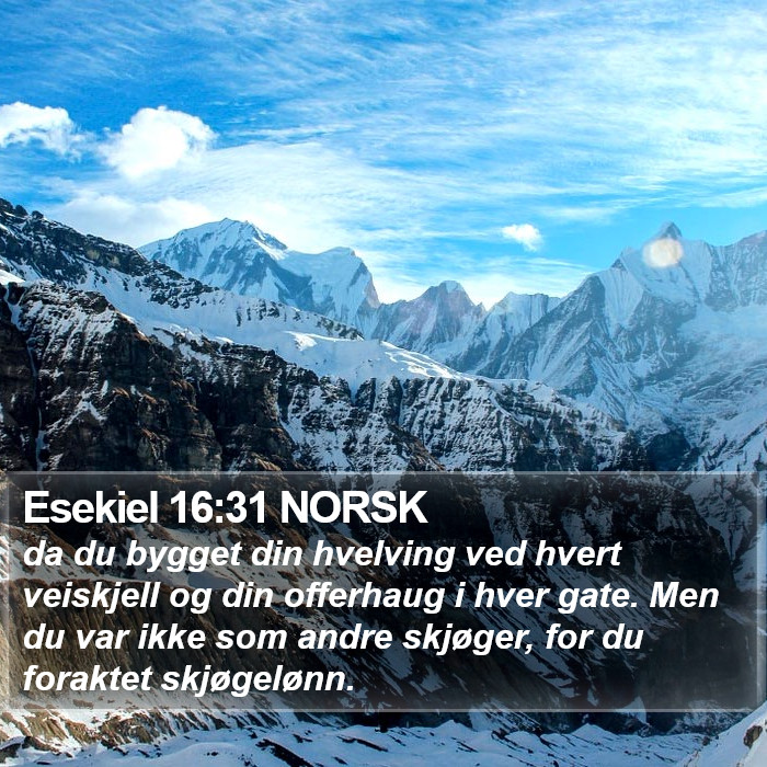 Esekiel 16:31 NORSK Bible Study