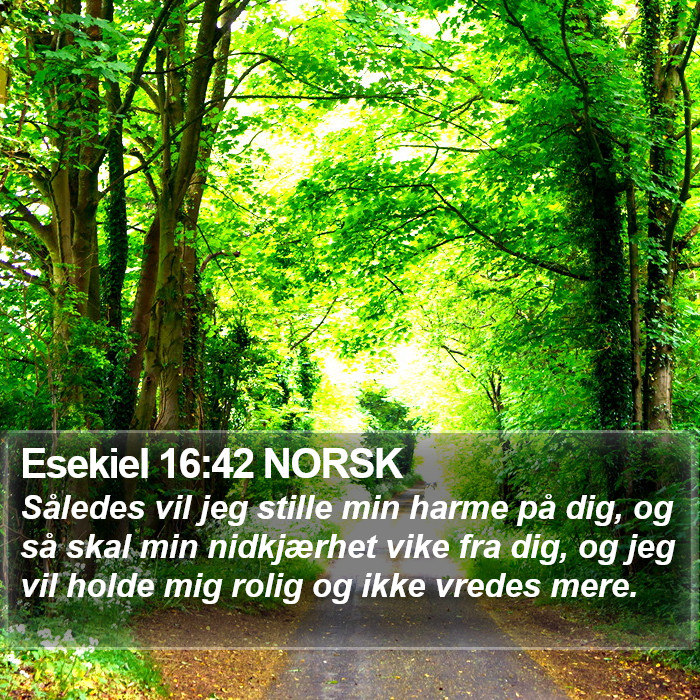 Esekiel 16:42 NORSK Bible Study