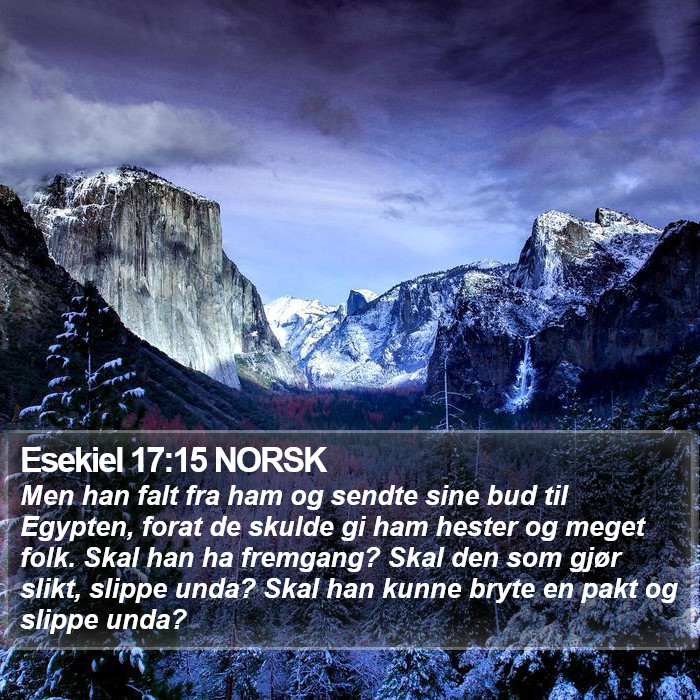 Esekiel 17:15 NORSK Bible Study