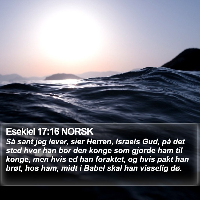 Esekiel 17:16 NORSK Bible Study