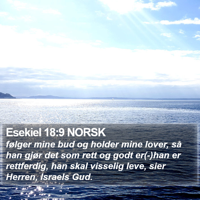 Esekiel 18:9 NORSK Bible Study