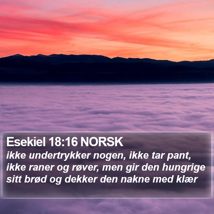 Esekiel 18:16 NORSK Bible Study