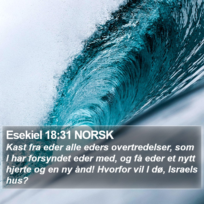 Esekiel 18:31 NORSK Bible Study