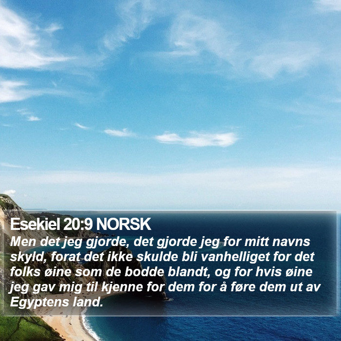 Esekiel 20:9 NORSK Bible Study