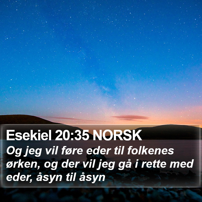 Esekiel 20:35 NORSK Bible Study