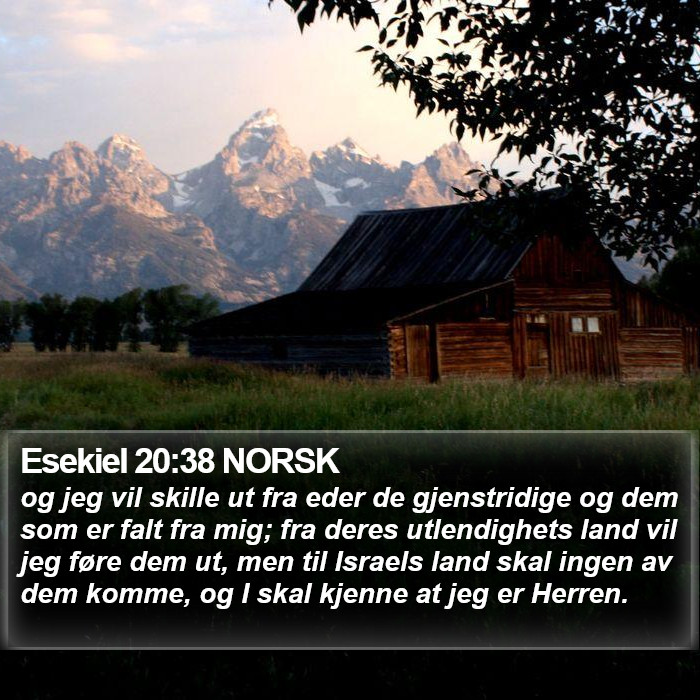 Esekiel 20:38 NORSK Bible Study