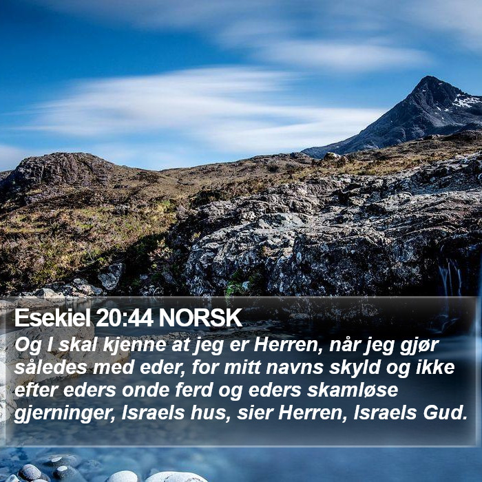 Esekiel 20:44 NORSK Bible Study